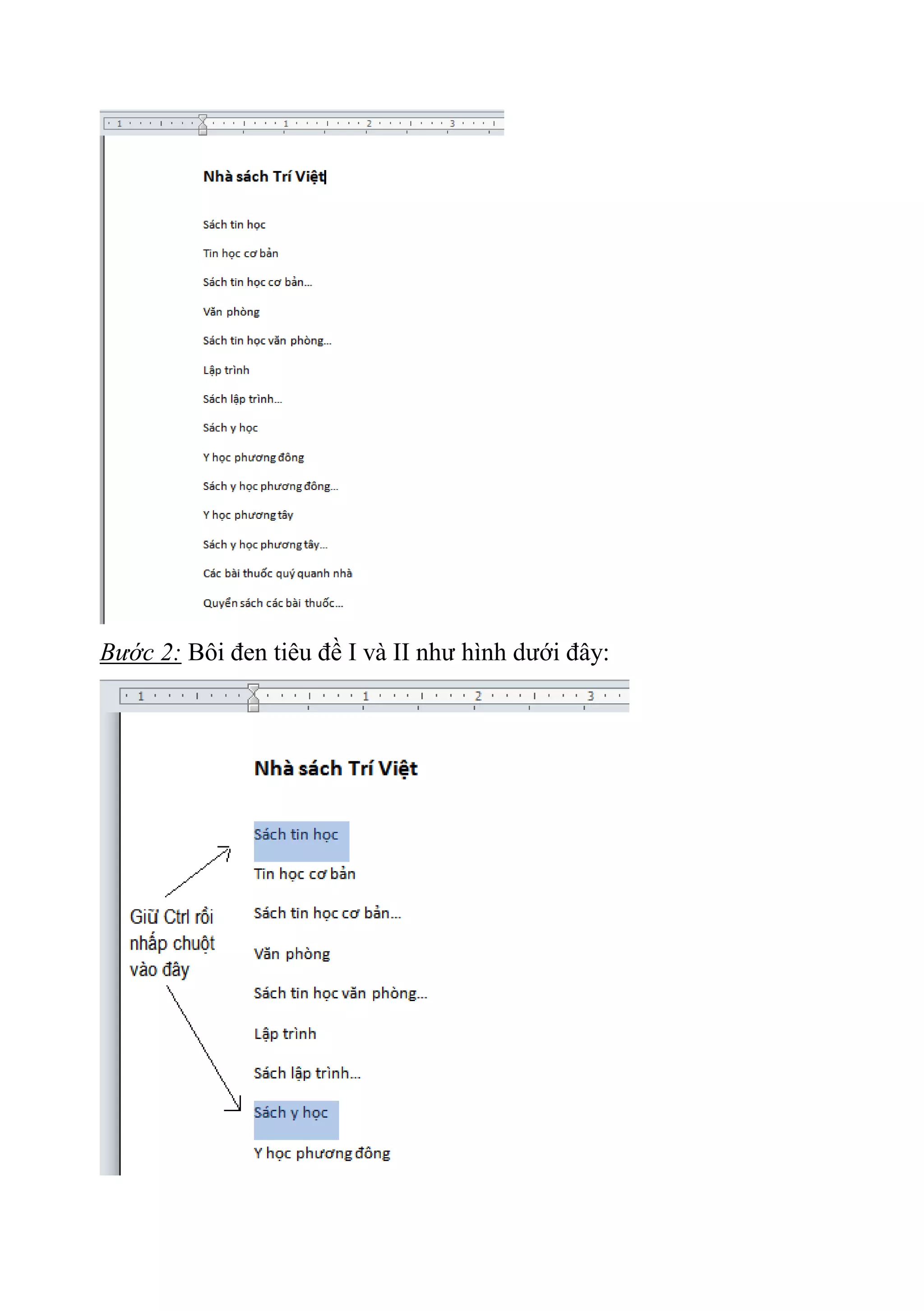 Bước 2: Bôi đen tiêu đề I và II như hình dưới đây:
 
