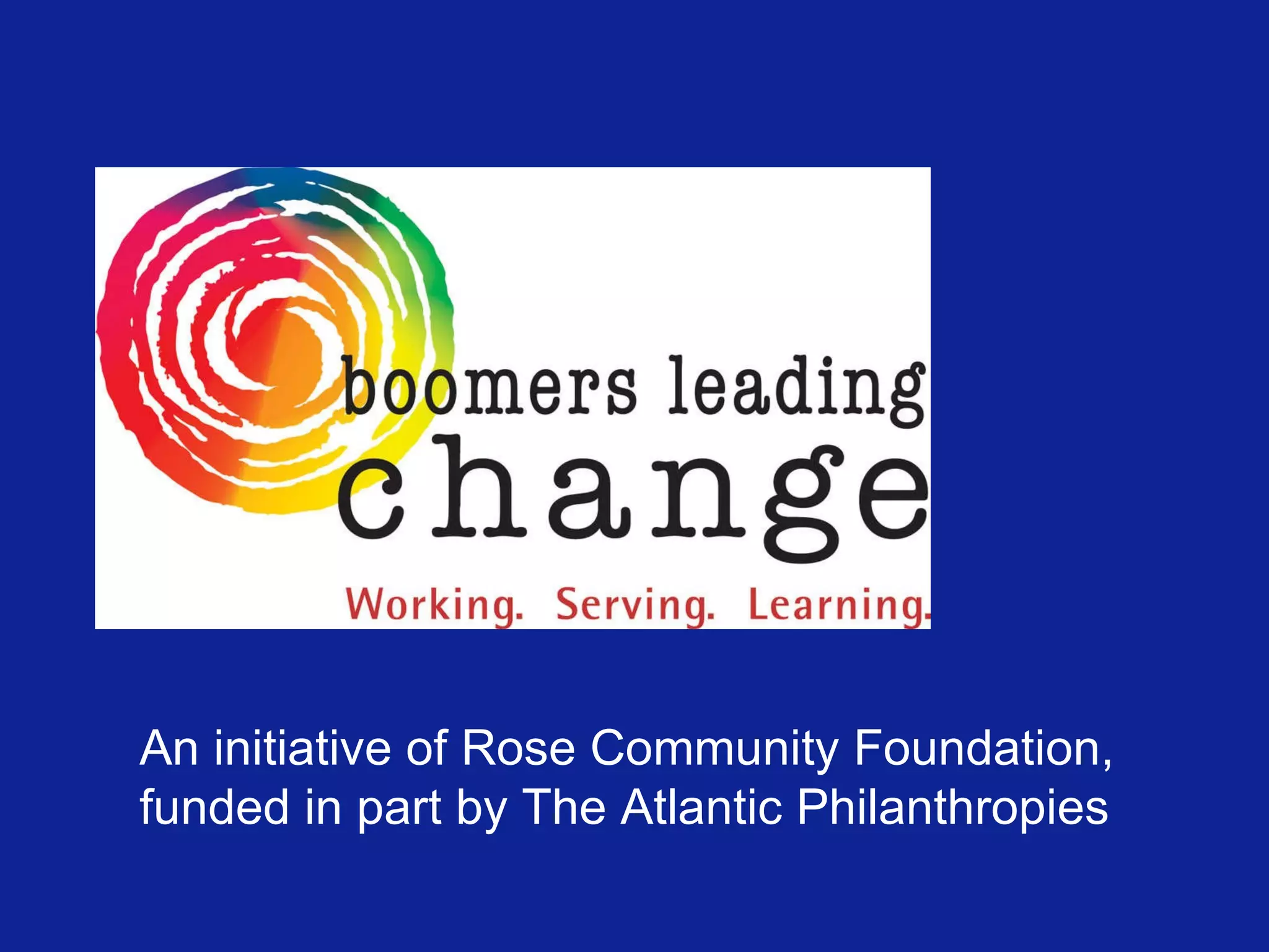 An initiative of Rose Community Foundation, funded in part by The Atlantic Philanthropies 