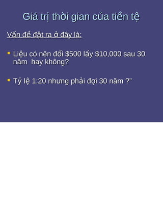 Bài tập giá trị thời gian của tiền tệ 1