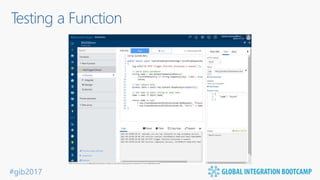 #gib2017
Testing a Function
 
