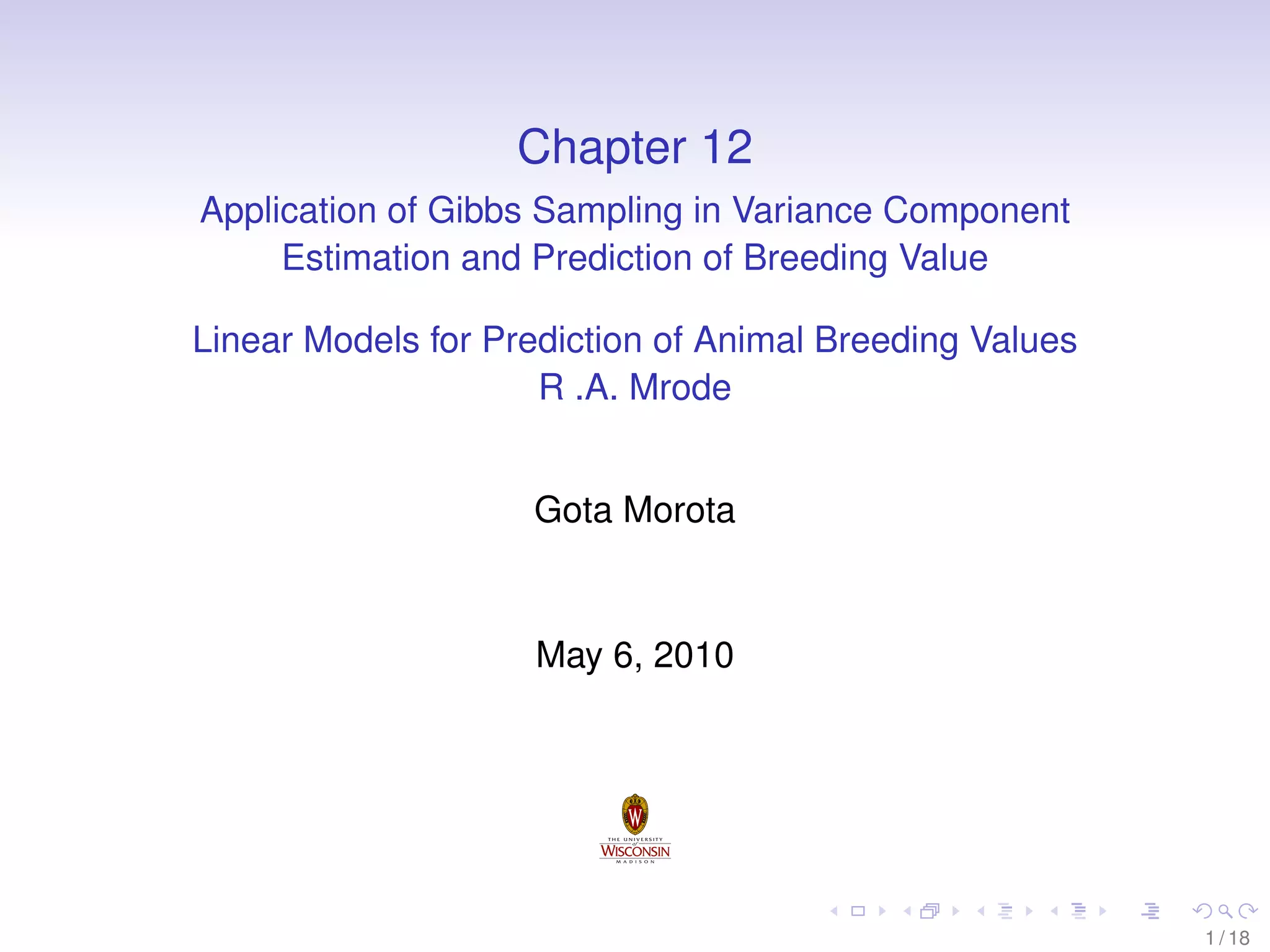 Chapter 12 Application of Gibbs Sampling in Variance Component