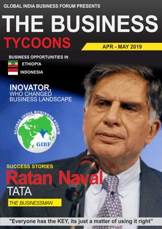 The Business Tycoons(April-2019) - Ratan Tata - Innovator Who has Changed The Business landscape 