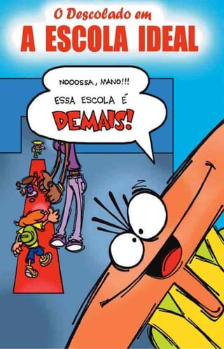 Gibi Descolado No 2 Educação