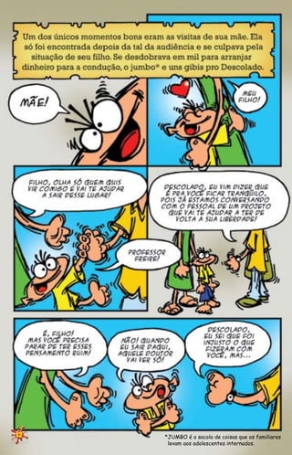 Gibi Descolado No 3 SituaçãO De Risco