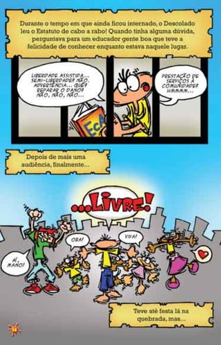 Gibi Descolado No 3 SituaçãO De Risco