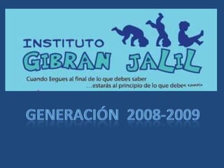 Generación  2008-2009 