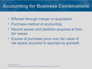 Merging Financial Statements Financial statement by Gibson10e_ch02.ppt