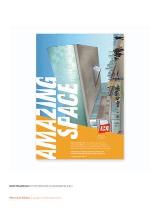 Advertisement for the Institute of Contemporary Art



Patrick D. Gibson | graphicsoftheland.com
 