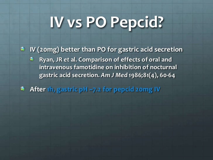 Pepcid Iv To Po