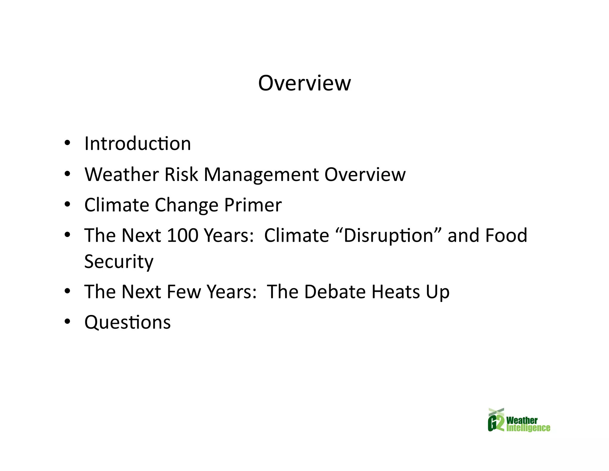 Climate Change and Future Food Insecurity