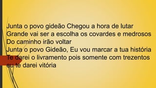 Gideão e os trezentos (Eliã Oliveira) | PPTX
