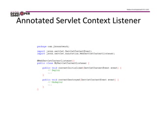 Annotated Servlet Context Listener
 