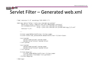 Servlet Filter – Generated web.xml
 
