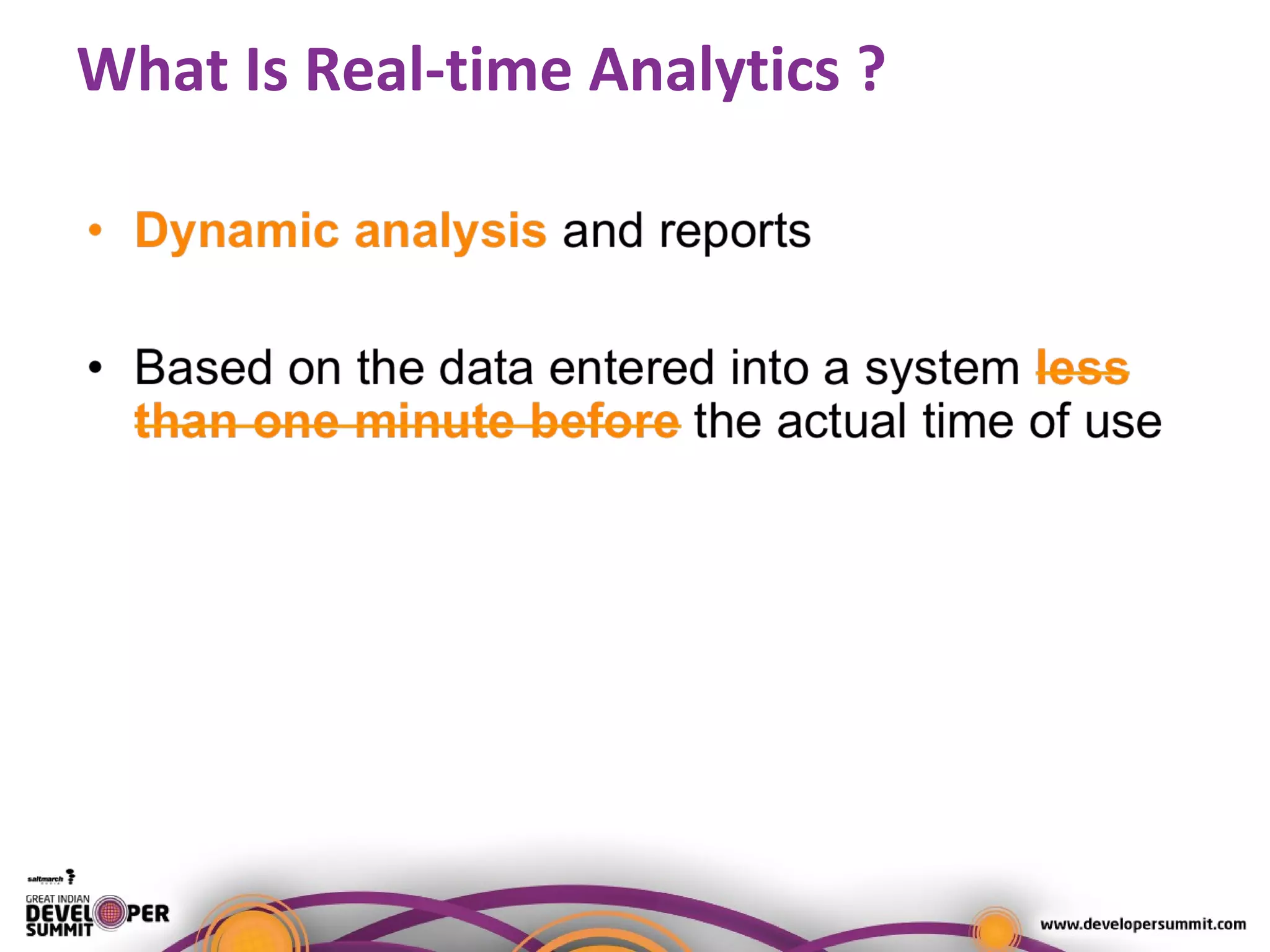 What Is Real-time Analytics ?
 