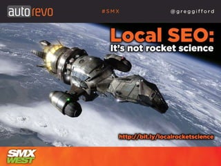 Local SEO - It's Not Rocket Science