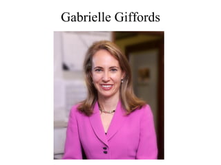 Gabrielle Giffords
 