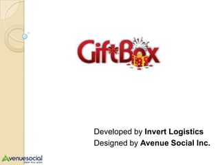 Developed by Invert Logistics
Designed by Avenue Social Inc.
 