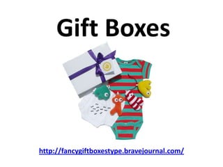 Gift Boxes



http://fancygiftboxestype.bravejournal.com/
 