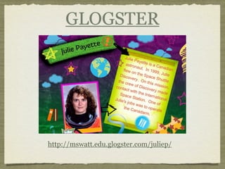 GLOGSTER




http://mswatt.edu.glogster.com/juliep/
 