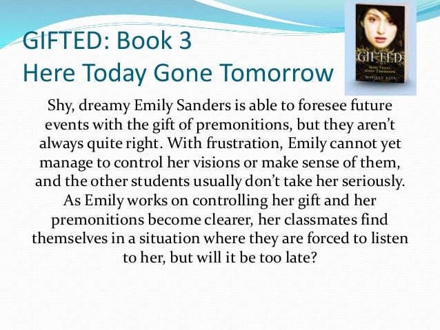 Gifted here today gone tomorrow english edition