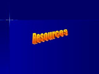 Resources 