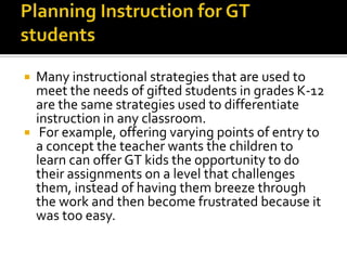 Gt Students Example Gifted and talented (gt) | PPTX