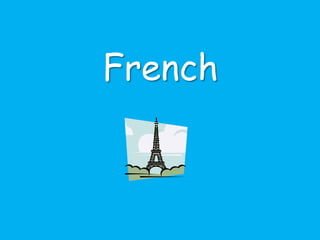 French
 