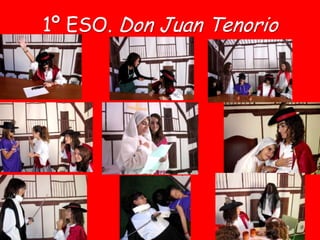 1º ESO. Don Juan Tenorio
 