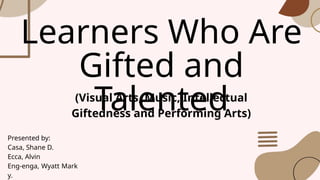 Group number 4 - Gifted & Talented Learners.pptx