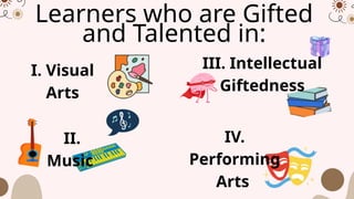 Group number 4 - Gifted & Talented Learners.pptx