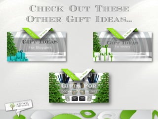 Check Out These Other Gift Ideas…  