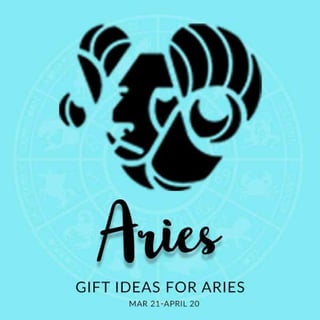Gift ideas for aries