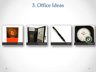 3. Office Ideas
 