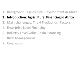 Gift mafuleka :cutting edge agric value chain financing | PPTX