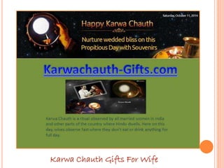 Karwa Chauth Gifts For Wife 
 