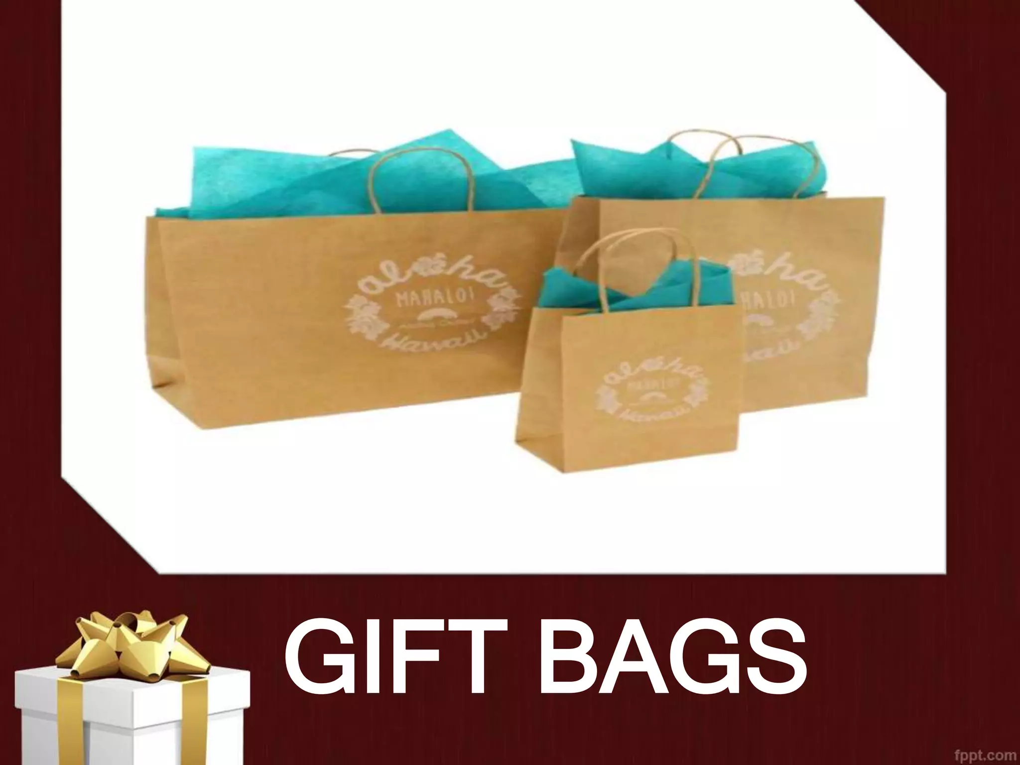 GIFT BAGS