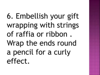 Gift wrapping ideas | PPT