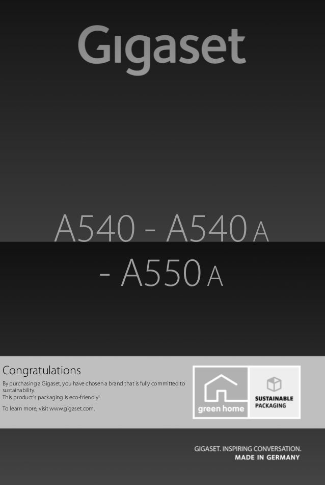 Gigaset A540a A550a Digital Cordless Telephone User Guide Gigaset A540a A550a Digital Cordless Telephone User Guide