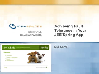 Live Demo Achieving Fault Tolerance in Your JEE/Spring App 