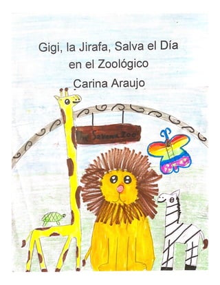 Gigi, La Jirafa, Salva el Día en el Zoológico
