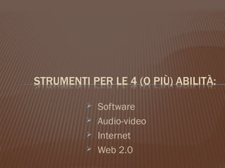    Software
   Audio-video
   Internet
   Web 2.0
 