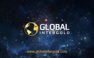 www.globalintergold.com
 