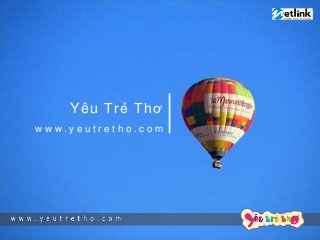 Yêu Trẻ Thơ
www.yeutretho.com
 