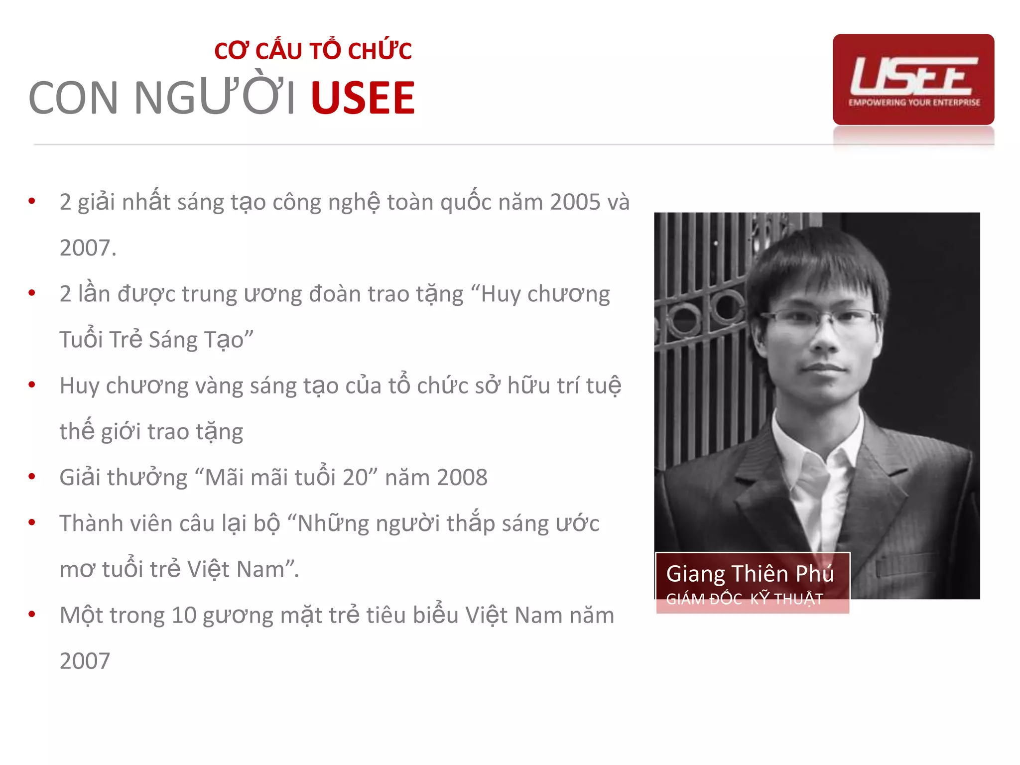 Sự thiết thực của sản phẩmUnitive System for Ecologic EnterpriseKHẨU HIỆUEmpowering your Enterprise:Củng cố cũng như khai phá sức mạnh của các doanh nghiệp& tổ chức