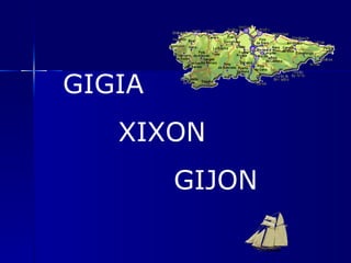 GIGIA XIXON GIJON 