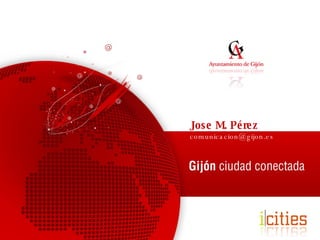 Jose M. Pérez [email_address] 