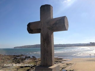 PLAYA DE SAN LORENZO

 