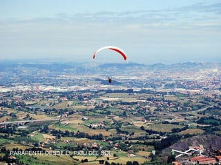 PARAPENTE DESDE EL PICU DEL SOL

 