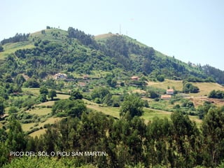 PICO DEL SOL O PICU SAN MARTIN

 