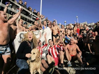 TRAVESIA A NADO EN NAVIDAD

 